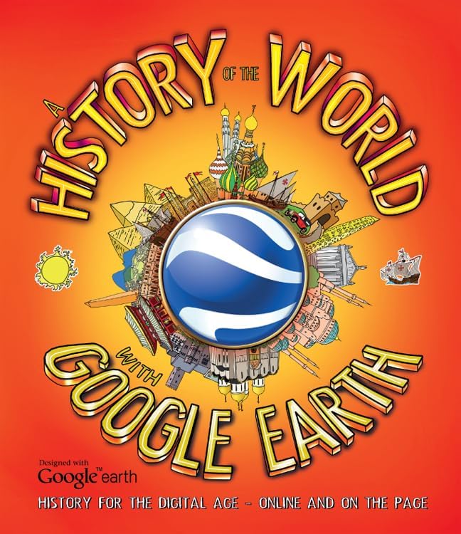 History of the world with google earth
